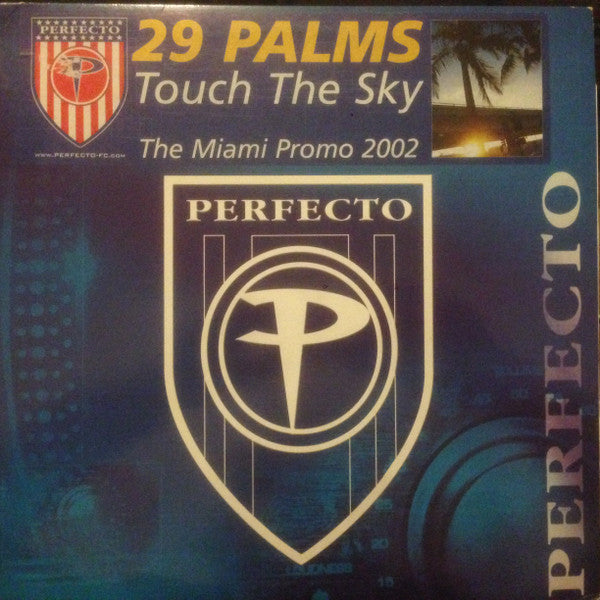 29 Palms : Touch The Sky (The Miami Promo 2002) (12")