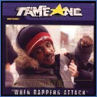 Tame One : When Rappers Attack (12")