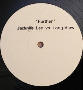 Jacknife Lee Vs Long-View* : Further (Attacked By Jacknife Lee) (12", W/Lbl, Sta)