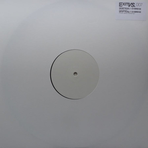 Skeptical (2) Vs dBridge* : I've Seen / Poor and Poverty (12", W/Lbl)