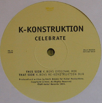 K-Konstruktion : Celebrate (12")