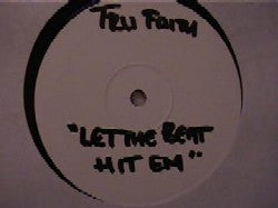 Tru Faith : Let The Beat Hit Em (12", Promo, W/Lbl)
