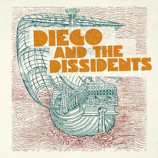 Diego And The Dissidents : Contaminated Waters (7")