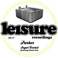 Parker (7) : Sugar Coated / Penny Dreadful (7", Single)