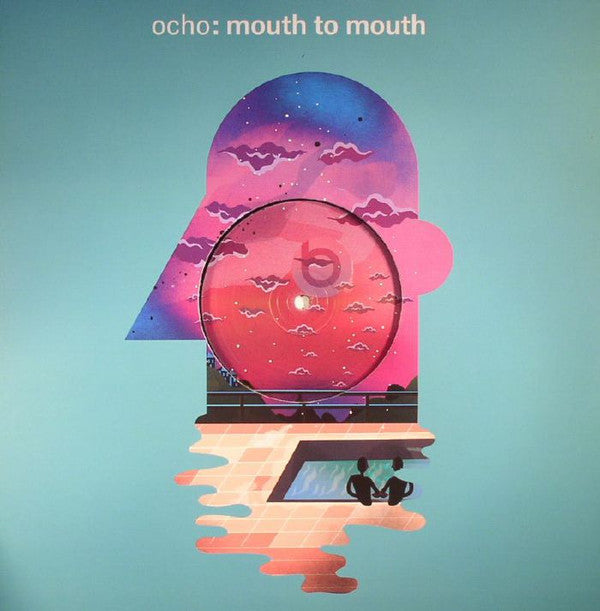 Ocho (6) : Mouth To Mouth (12", EP)