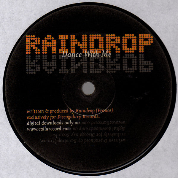 Raindrop : Dance With Me (12")