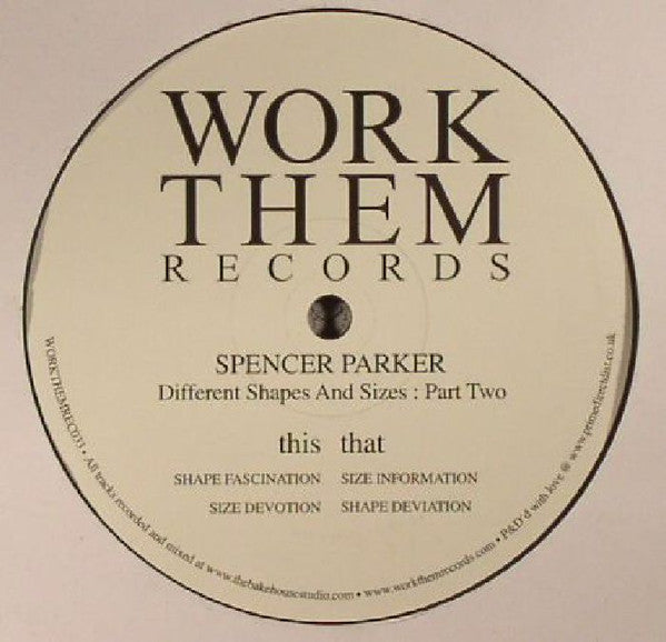 Spencer Parker : Different Shapes & Sizes: Part Two (12", EP)