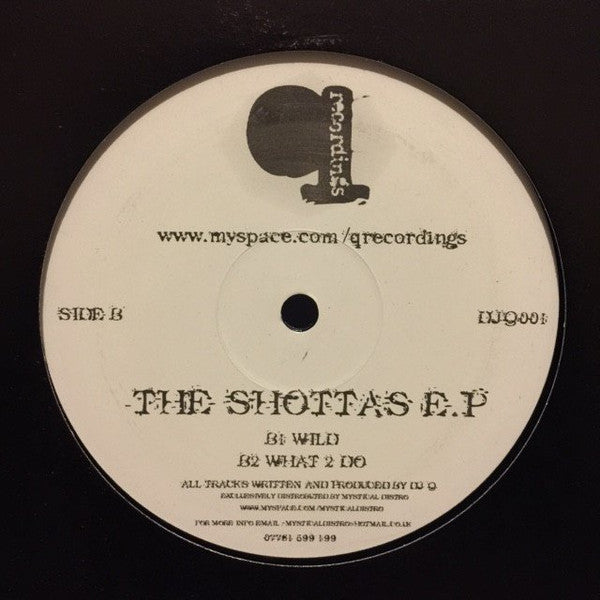 DJ Q (3) : The Shottas EP (12")