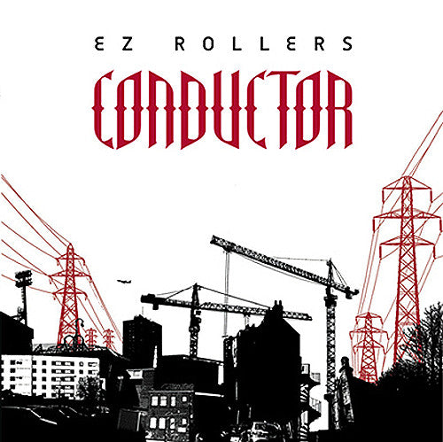 EZ Rollers* : Conductor (2x12", EP)