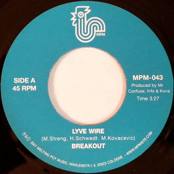 Breakout (2) : Lyve Wire (7")