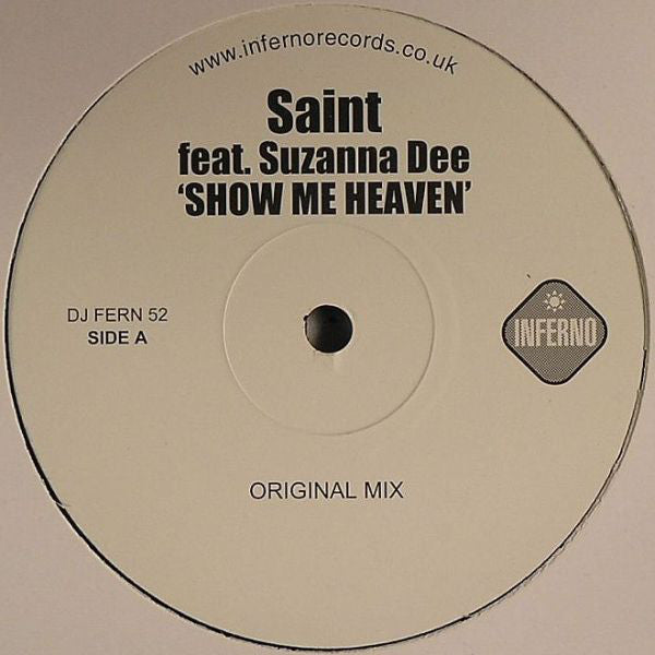 Saint (3) Feat. Suzanna Dee : Show Me Heaven (12", Single, Promo)