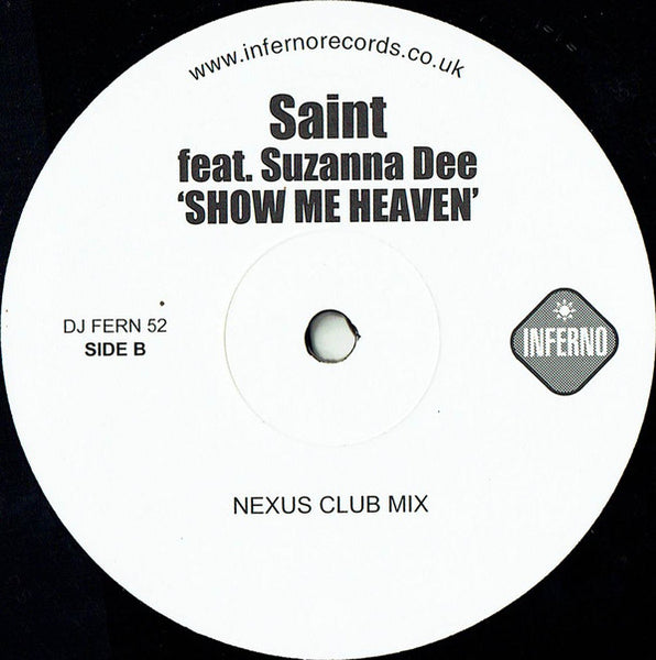 Saint (3) Feat. Suzanna Dee : Show Me Heaven (12", Single, Promo)
