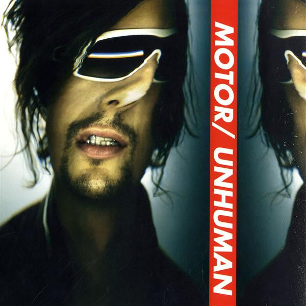 MOTOR (2) : Unhuman (12")