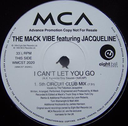 The Mack Vibe Featuring Jacqueline : I Can't Let You Go (12")