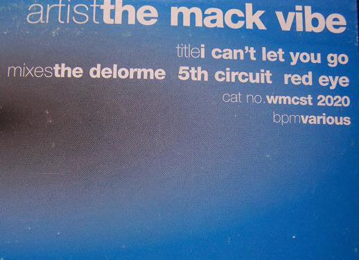 The Mack Vibe Featuring Jacqueline : I Can't Let You Go (12")