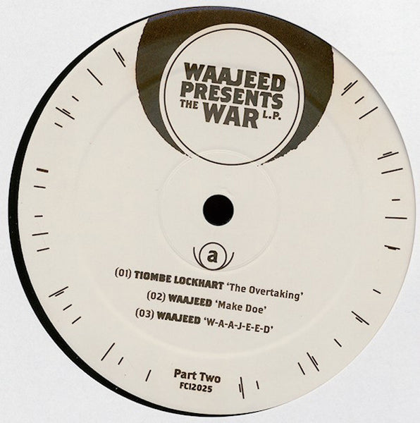 Waajeed : The War L.P. Part Two (12")