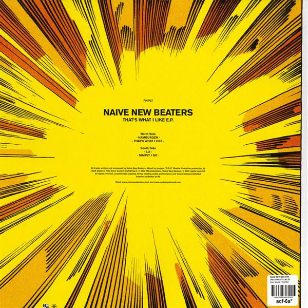 Naive New Beaters : That's What I Like E.P. (12", EP)