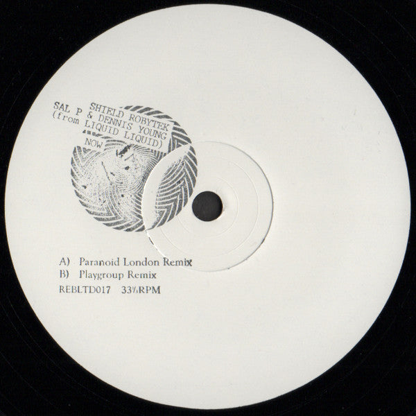 Shield, Robytek, Sal P & Dennis Young (From Liquid Liquid)* : Now (12", Ltd, W/Lbl, Sta)