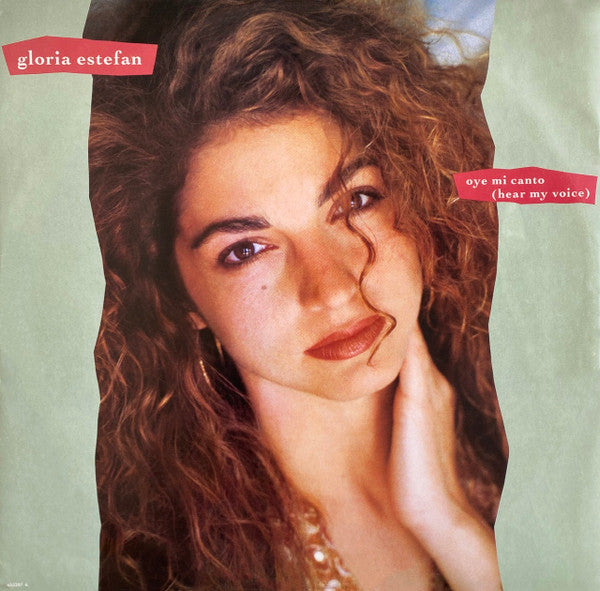Gloria Estefan : Oye Mi Canto (Hear My Voice) (12", Single)