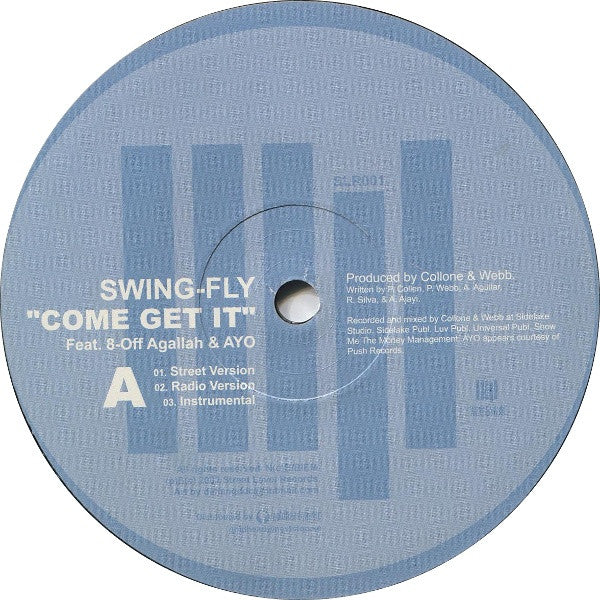 Swing-Fly Feat. 8-Off Agallah* & AYO (3) / Swing-Fly Feat. Dappa Don : Come Get It / It's Alright (12")