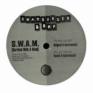 Swamburger & BMF : S.W.A.M. (Survival With A Mind) (12")