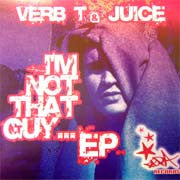 Verb. T & Juice (7) : I'm Not That Guy EP (12", EP)