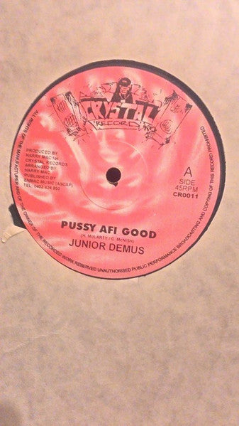 Junior Demus : Pussy Afi Good (12", Single)