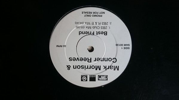 Mark Morrison And Conner Reeves : Best Friend (12", Promo)