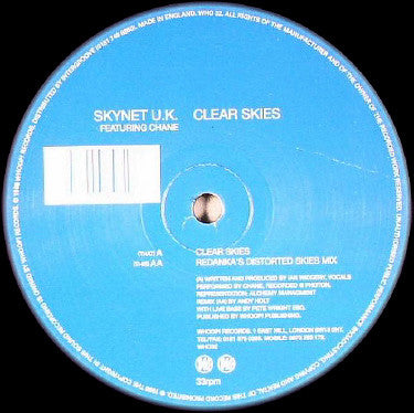 Skynet U.K.* Featuring Chane : Clear Skies (12")