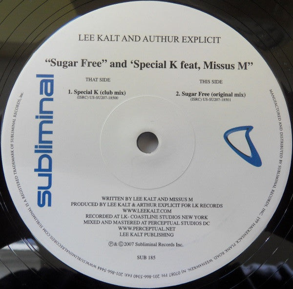 Lee Kalt & Arthur Explicit : Special K / Sugar Free (12")