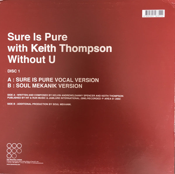 Sure Is Pure With Keith Thompson : Without U (12")