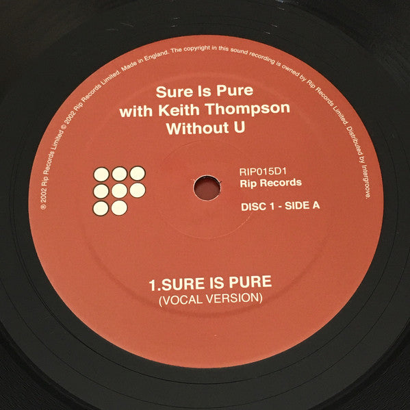 Sure Is Pure With Keith Thompson : Without U (12")