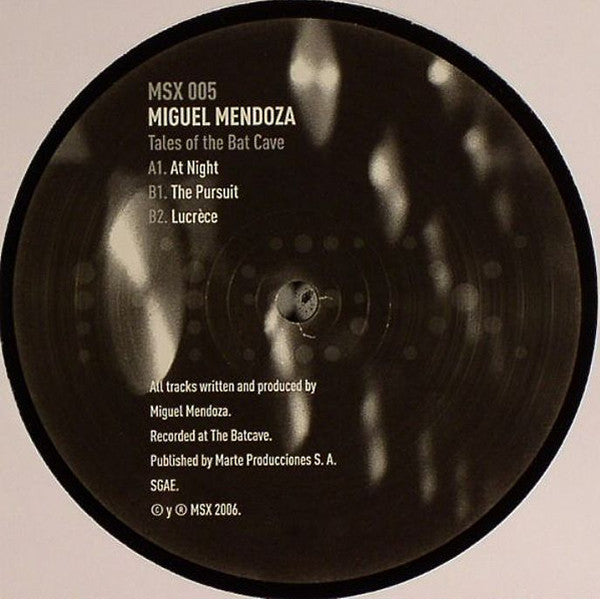 Miguel Mendoza : Tales Of The Bat Cave (12")