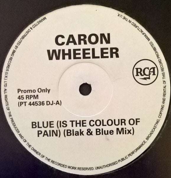 Caron Wheeler : Blue (Is The Colour Of Pain) (12", Promo)