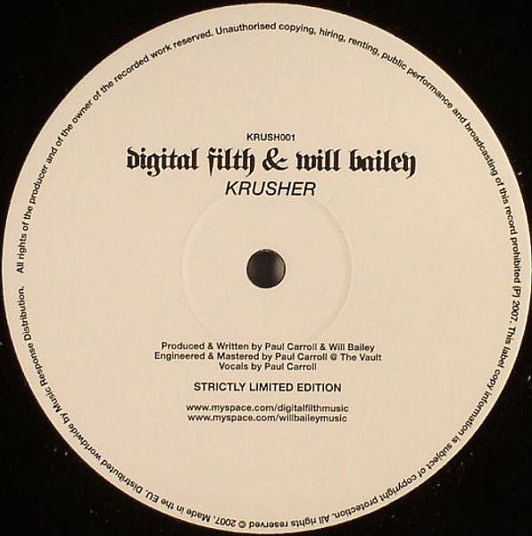 Digital Filth & Will Bailey : Krusher (12", S/Sided, Ltd)