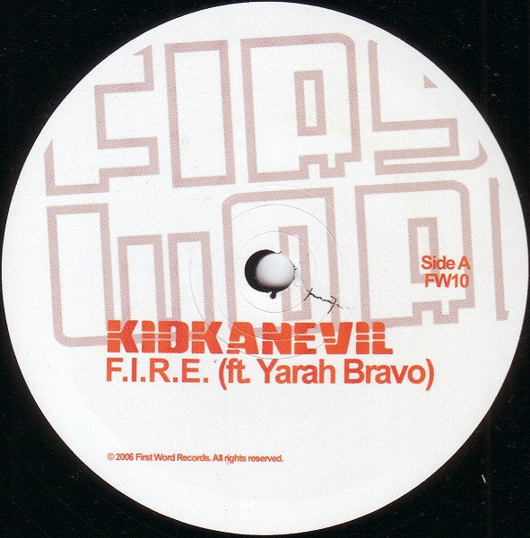 Kidkanevil Ft. Yarah Bravo : F.I.R.E. (12")