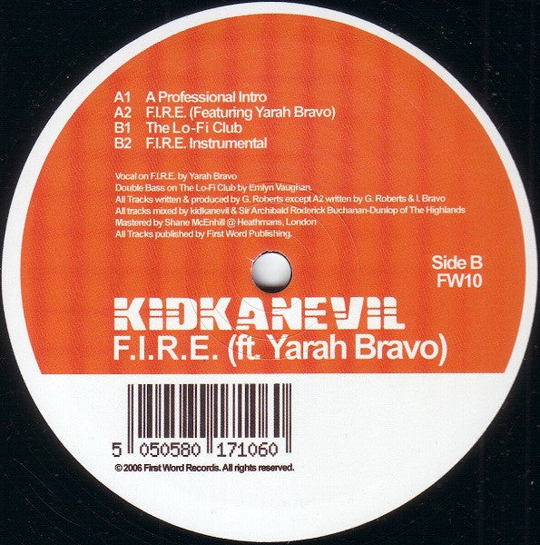 Kidkanevil Ft. Yarah Bravo : F.I.R.E. (12")