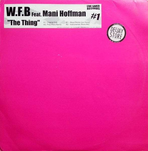 W.F.B.* Feat. Mani Hoffman : The Thing (12")