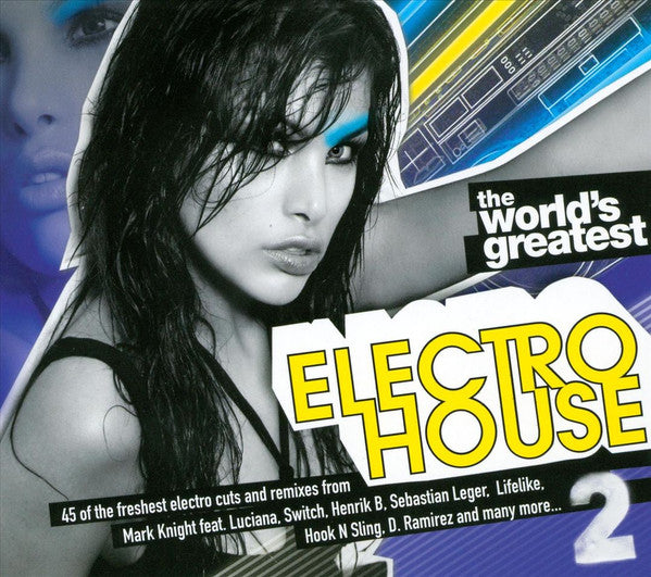 Various : The World's Greatest Electro House 2 (3xCD, Comp, Mixed)