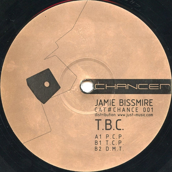 Jamie Bissmire : T.B.C. (12")