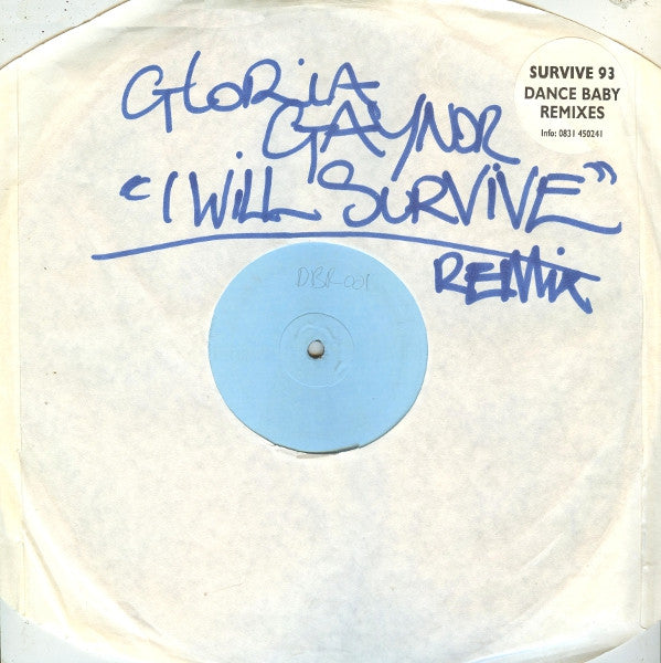 Gloria Gaynor : Survive 93 (Dance Baby Remixes) (12", W/Lbl)