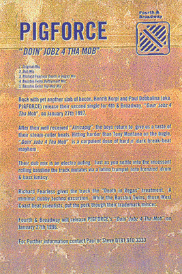 Pigforce : Doin' Jobz 4tha Mob (2x12", Single, Promo)