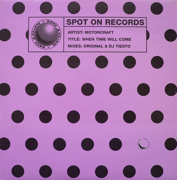 Motorcraft : When Time Will Come (12")