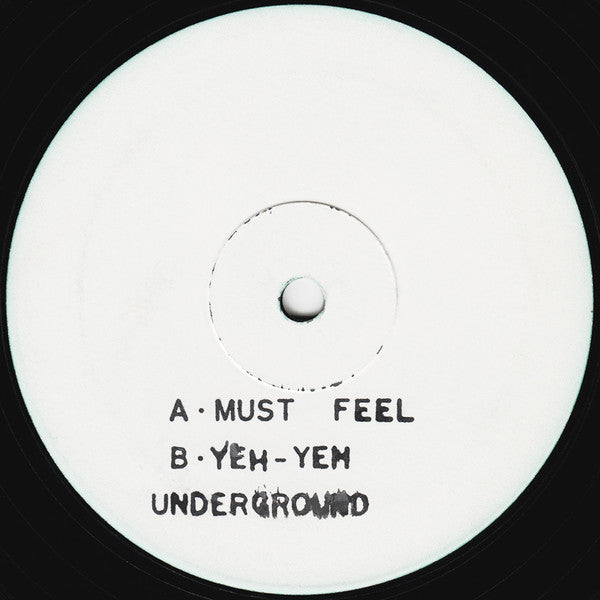 Cool Hand Flex : Must Feel / Yeh - Yeh (12", W/Lbl, Sta)