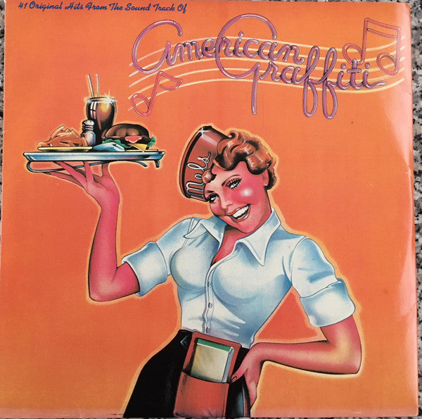 Various : 41 Original Hits From The Sound Track Of American Graffiti (2xLP, Comp)