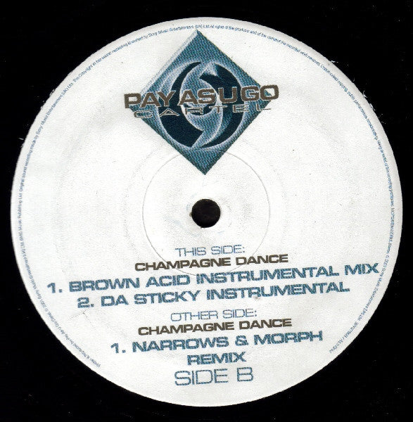 Pay As U Go Cartel* : Champagne Dance (Remixes) (12")