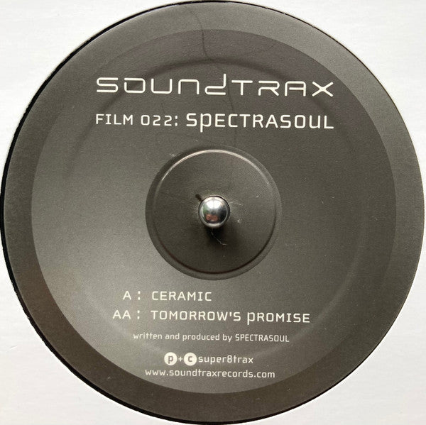 Spectrasoul : Ceramic / Tomorrow's Promise (12")