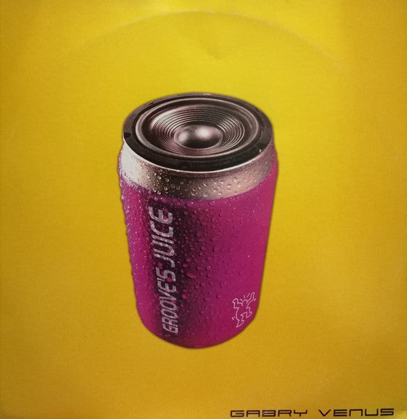 Gabry Venus : Groove's Juice (12")