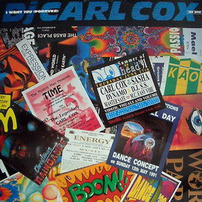 Carl Cox : I Want You (Forever) (12")