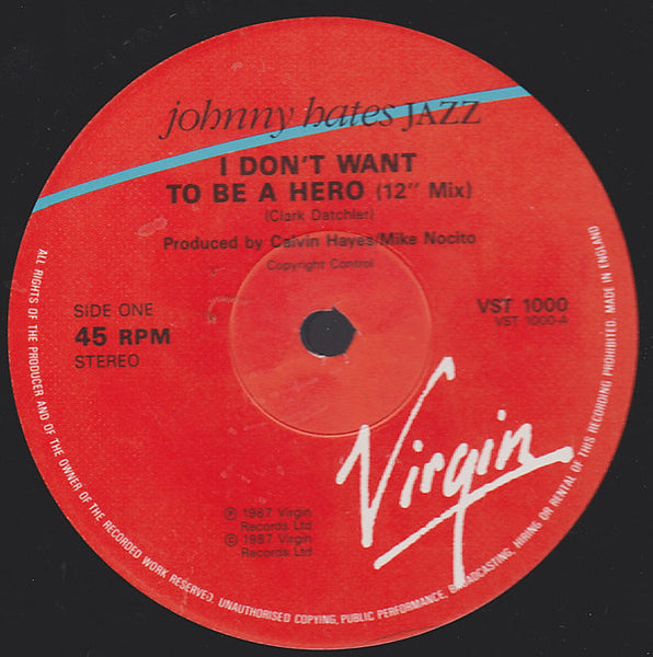 Johnny Hates Jazz : I Don't Want To Be A Hero (12", Single)